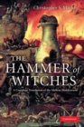Image for Hammer of Witches: A Complete Translation of the Malleus Maleficarum