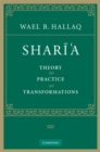 Image for Shari&#39;a: Theory, Practice, Transformations