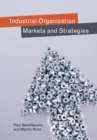 Image for Industrial Organization: Markets and Strategies