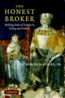 Image for Honest Broker: Making Sense of Science in Policy and Politics