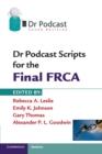 Image for Dr Podcast Scripts for the Final FRCA