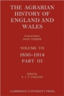 Image for The Agrarian History of England and Wales - Volume 7, Part 3
