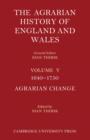 Image for The agrarian history of England and WalesVolume 5,: 1640-1750