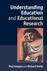 Image for Understanding Education and Educational Research