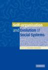 Image for Self-organisation and evolution of biological and social systems