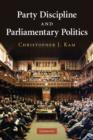 Image for Party Discipline and Parliamentary Politics
