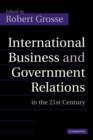 Image for International Business and Government Relations in the 21st Century