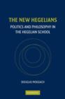 Image for The New Hegelians