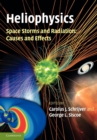 Image for Heliophysics: Space Storms and Radiation: Causes and Effects