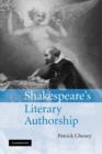 Image for Shakespeare&#39;s Literary Authorship