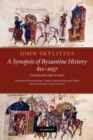 Image for John Skylitzes: A Synopsis of Byzantine History, 811–1057