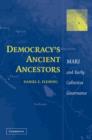 Image for Democracy&#39;s Ancient Ancestors