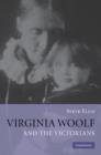Image for Virginia Woolf and the Victorians
