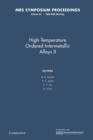 Image for High-Temperature Ordered Intermetallic Alloys II: Volume 81