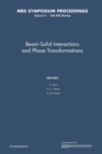 Image for Beam-Solid Interactions and Phase Transformations: Volume 51