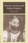 Image for Warrior Ascetics and Indian Empires