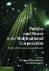 Image for Politics and Power in the Multinational Corporation
