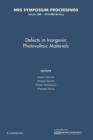 Image for Defects in Inorganic Photovoltaic Materials: Volume 1268