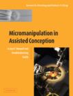 Image for Micromanipulation in Assisted Conception