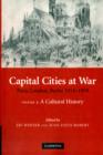 Image for Capital Cities at War: Volume 2, A Cultural History