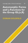 Image for Automorphic Forms and L-Functions for the Group GL(n,R)