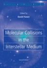 Image for Molecular Collisions in the Interstellar Medium