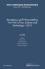 Image for Amorphous and Polycrystalline Thin-Film Silicon Science and Technology - 2010: Volume 1245