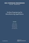 Image for Surface Engineering for Manufacturing Applications: Volume 890