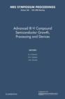 Image for Advanced III-V Compound Semiconductor Growth, Processing and Devices: Volume 240
