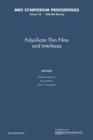 Image for Polysilicon Thin Films and Interfaces: Volume 182