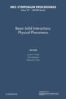 Image for Beam-Solid Interactions: Volume 157 : Physical Phenomena