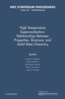 Image for High Temperature Superconductors: Volume 156 : Relationships Between Properties, Structure, and Solid State Chemistry