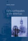 Image for Early Earthquakes of the Americas