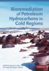 Image for Bioremediation of petroleum hydrocarbons in cold regions