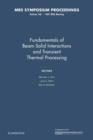 Image for Fundamentals of Beam-Solid Interactions and Transient Thermal Processing: Volume 100