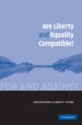 Image for Are Liberty and Equality Compatible?