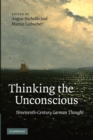Image for Thinking the Unconscious