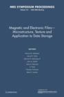 Image for Magnetic and Electronic Films - Microstructure, Texture and Application to Data Storage: Volume 721