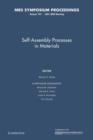 Image for Self-Assemble Processes in Materials: Volume 707