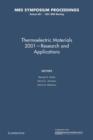 Image for Thermoelectric Materials 2001 - Research and Applications: Volume 691