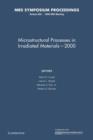 Image for Microstructural Processes in Irradiated Materials - 2000: Volume 650
