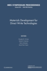 Image for Materials Development for Direct Write Technologies: Volume 624