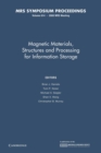 Image for Magnetic Materials, Structures and Processing for Information Storage: Volume 614