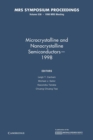 Image for Microcrystalline and Nanocrystalline Semiconductors - 1998: Volume 536