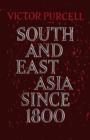 Image for South East Asia since 1800