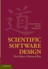 Image for Scientific software design  : the object-oriented way
