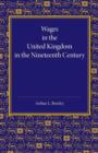 Image for Wages in the United Kingdom in the Nineteenth Century