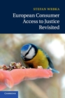 Image for European consumer access to justice revisited