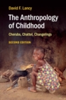 Image for The Anthropology of Childhood