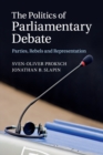 Image for The Politics of Parliamentary Debate